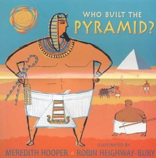 Meredith Hooper / Who Built the Pyramid? (Children's Coffee Table book)
