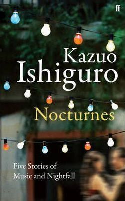 Kazuo Ishiguro / Nocturnes (Large Paperback)