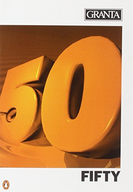 Bill Buford ( Editor) / Granta 50 : Fifty (Large Paperback)