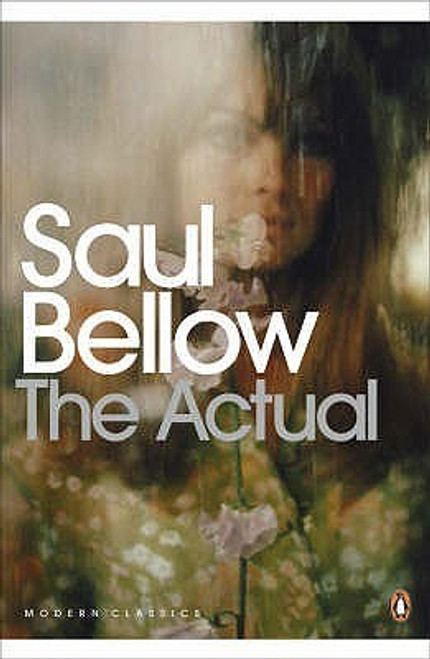 Saul Bellow / Modern Classics Actual
