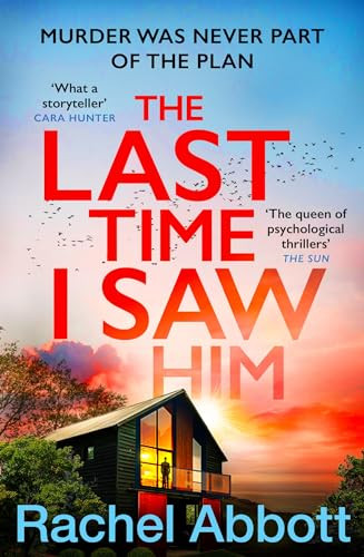 Rachel Abbott / The Last Time I Saw Him (Stephanie King #4)