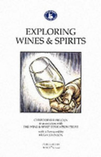 Christopher Fielden / Exploring Wines and Spirits (Large Paperback)