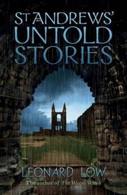 Leonard Low / St Andrews' Untold Stories