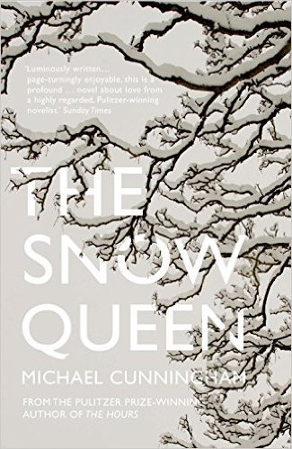 Michael Cunningham / The Snow Queen