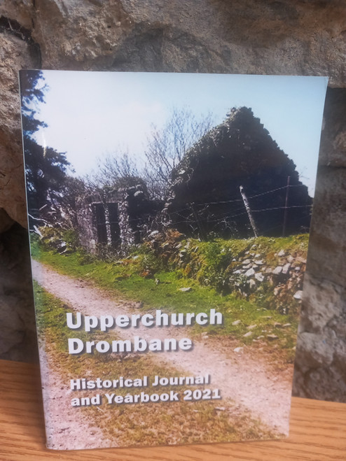 Upperchurch Drombane - Historial Journal  & Yearbook 2021
