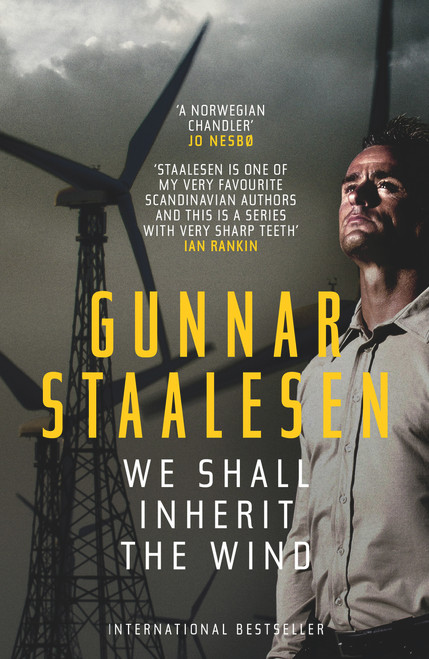 Gunnar Staalesen / We Shall Inherit the Wind (Varg Veum - Book 15)
