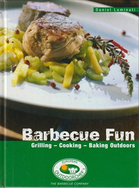 Daniel Luminati / Barbecue Fun (Hardback)
