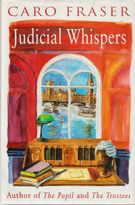 Caro Fraser / Judicial Whispers (Hardback)