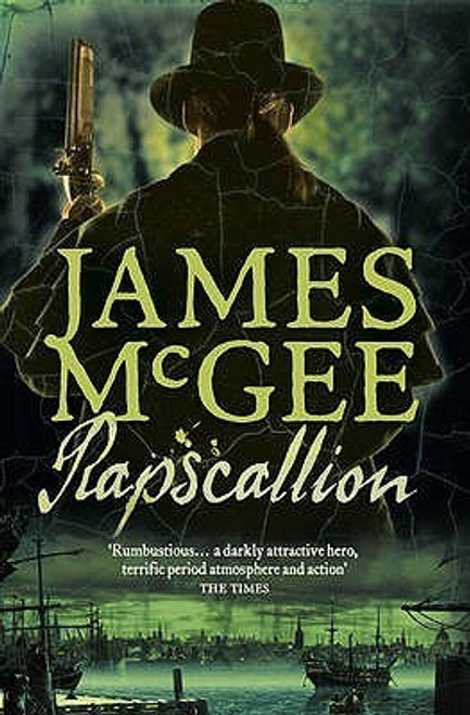 James McGee / Rapscallion (Matthew Hawkwood #3)