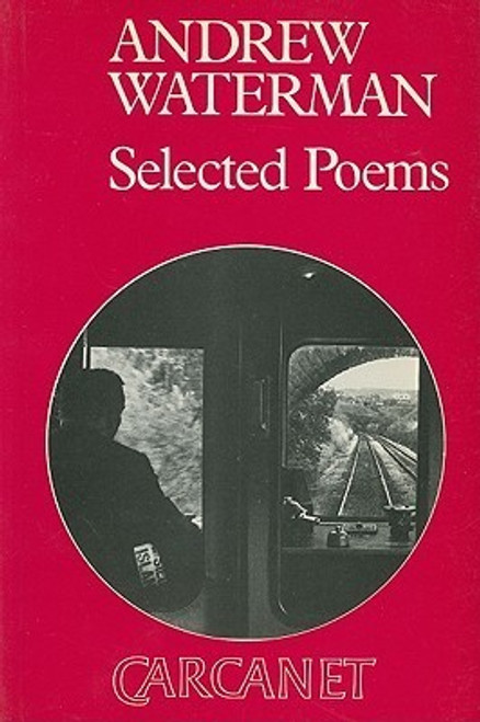 Andrew Waterman / Selected Poems