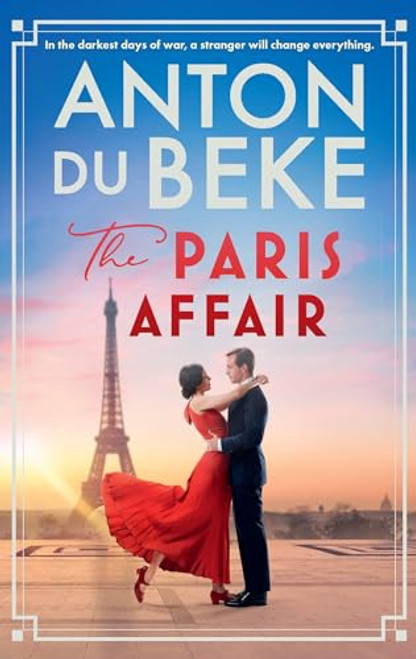 Anton du Beke / The Paris Affair (Buckingham Hotel - Book 6)