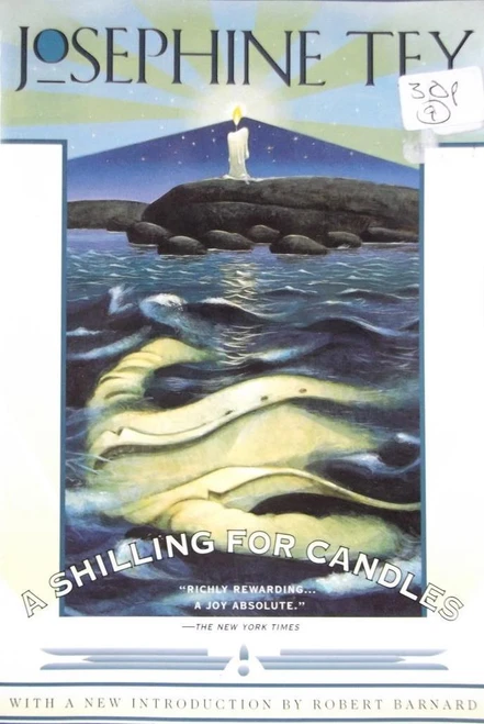 Josephine Tey / A Shilling For Candles