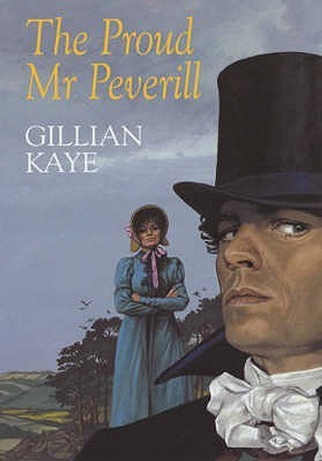 Gillian Kaye / The Proud Mr.Peverill (Hardback)
