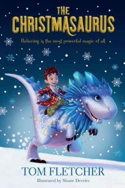 Tom Fletcher / The Christmasaurus (Hardback)