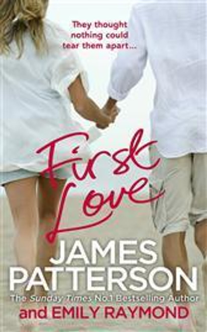 Patterson James / First Love (Hardback)
