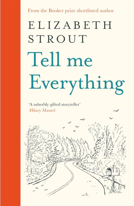 Elizabeth Strout / Tell Me Everything (Hardback)