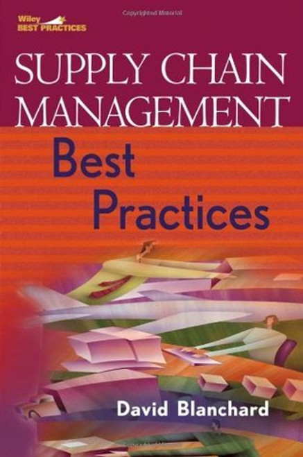 David Blanchard / Supply Chain Management Best Practices (Hardback)