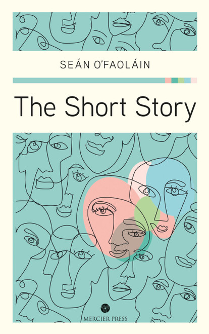 Sean O'Faolain - The Short Story - PB - BRAND NEW ( Originally 1948)
