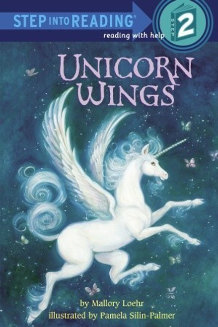 Mallory Loehr ,  Pamela Silin-Palmer  (Illustrator) / Unicorn Wings (Large Paperback)