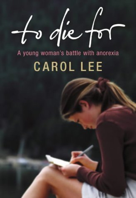 Carol Lee / To Die For (Hardback)