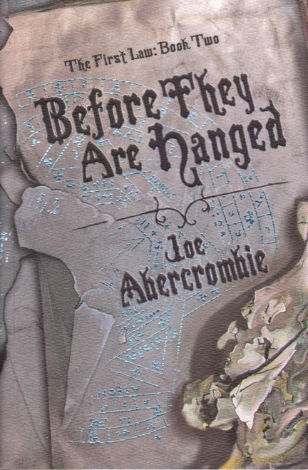 Joe Abercrombie / Before They Are Hanged (Large Paperback)