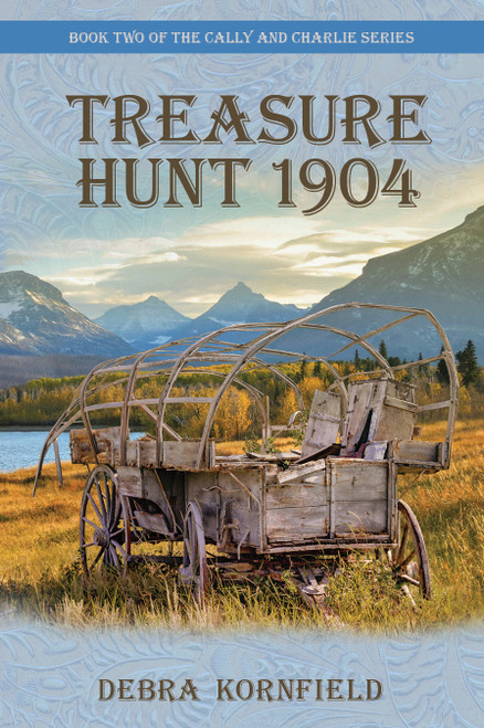 Debra Kornfield / Treasure Hunt - 1904 (Cally and Charlie Book 2 )(Large Paperback)