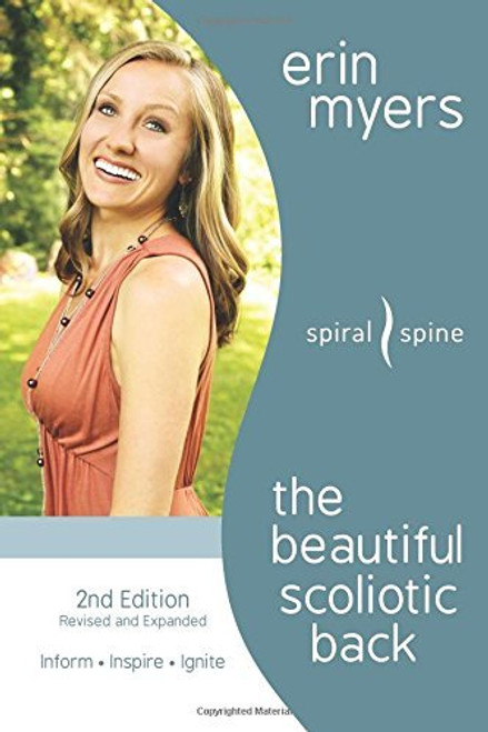 Erin Myers / The Beautiful Scoliotic Back (Large Paperback)