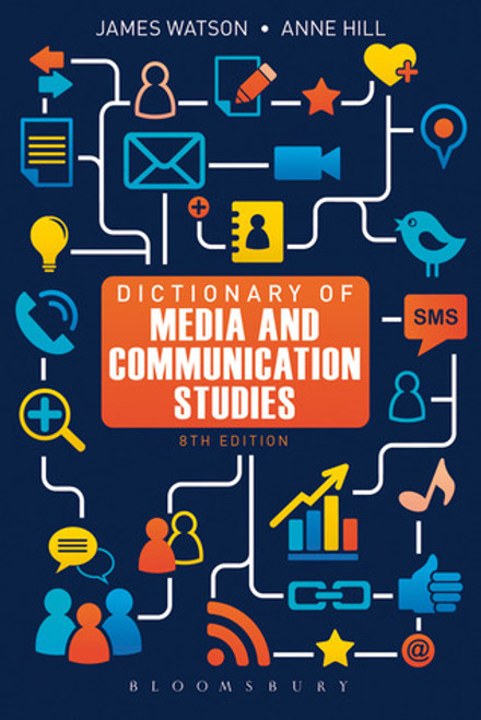 James Watson,  Anne Hill / Dictionary of Media and Communication Studies (Large Paperback)