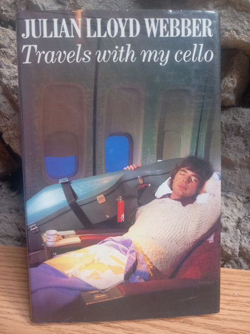 Julian Lloyd Webber - Travels With My Cello - HB -1984