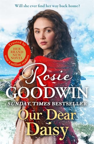 Rosie Goodwin / Our Dear Daisy (Hardback)