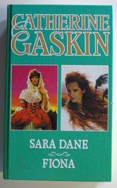 Catherine Gaskin / Sara Dane + Fiona (Hardback)