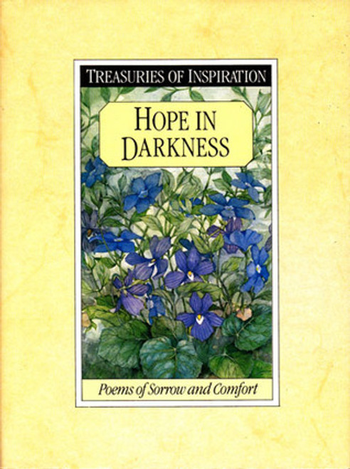 Century Publishing / Hope in Darkness: Poems of Sorrow and Comfort (Hardback)