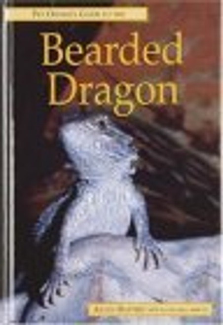Aidan Raffery / The Pet Owner's Guide to the Bearded Dragon (Hardback)