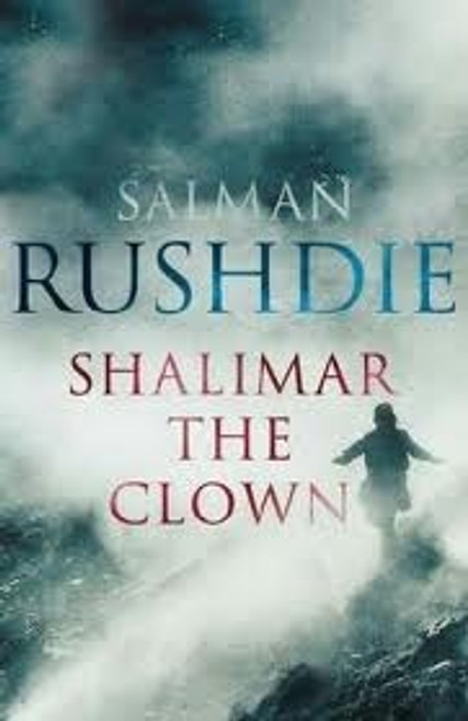 Salman Rushdie / Shalimar the Clown (Hardback)