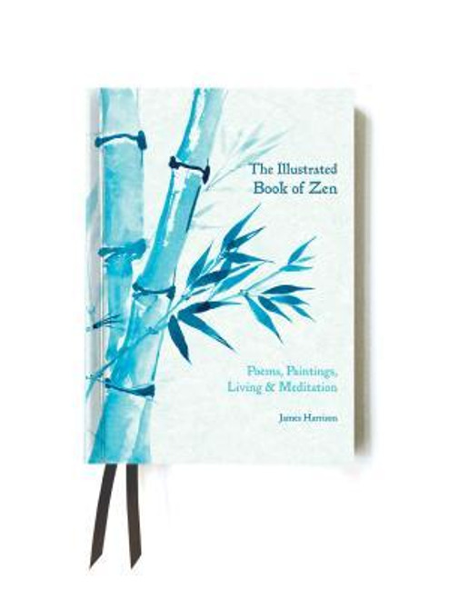 James Harrison / The Illustrated Book of Zen (Hardback)