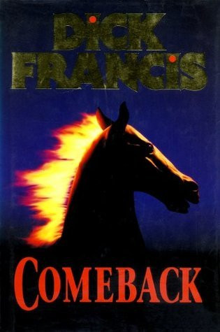 Dick Francis / Comeback (Hardback)