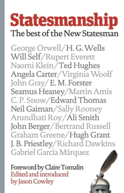 Jason Cowley / Statesmanship: The Best of the New Statesman, 1913-2019 (Hardback)