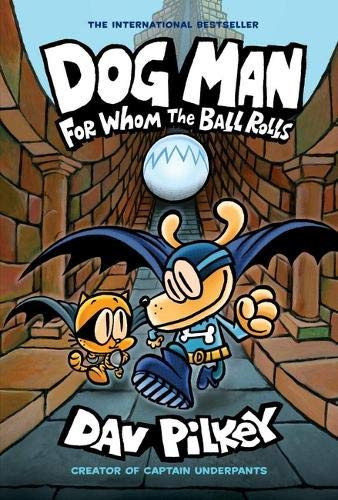 Dav Pilkey / Dog Man 7 For Whom The Ball Rolls (Large Paperback)