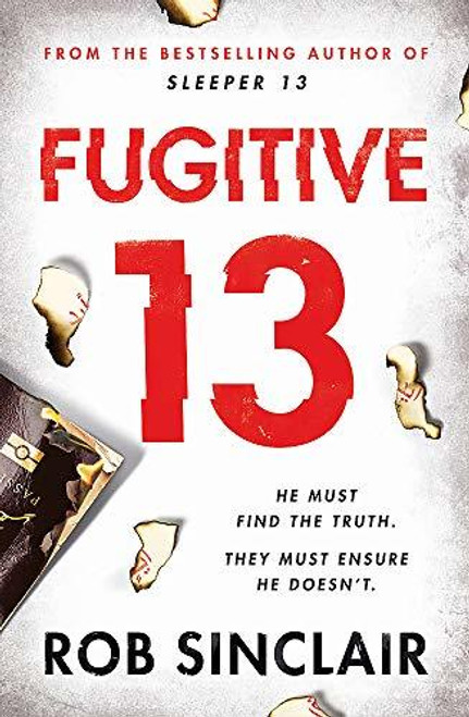 Rob Sinclair / Fugitive 13 (Large Paperback)