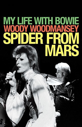 Woody Woodmansey / Spider from Mars (Large Paperback)