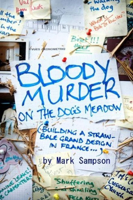 Mark Sampson / Bloody Murder On The Dog's Meadow (Large Paperback) Mark Sampson / Bloody Murder On The Dog's Meadow (Large Paperback)