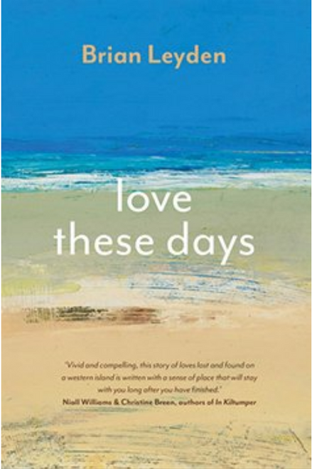 Brian Leyden / Love These Days (Large Paperback)