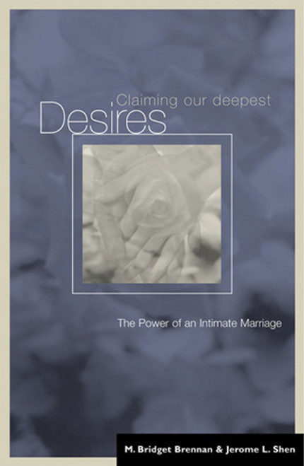 M. Bridget Brennan / Claiming our Deepest Desires (Large Paperback) M. Bridget Brennan / Claiming our Deepest Desires (Large Paperback)