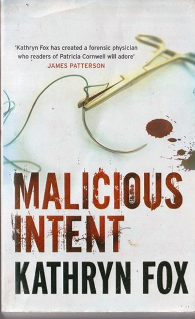 Kathryn Fox / Malicious Intent (Lesser Grade Paperback) Kathryn Fox / Malicious Intent (Lesser Grade Paperback)