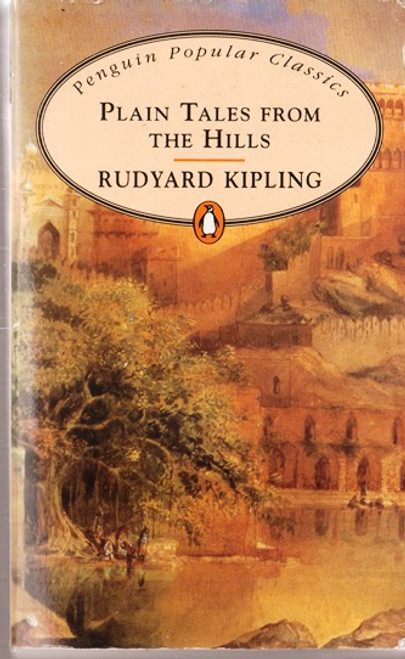 Rudyard Kipling / Plain Tales from the Hills (Lesser Grade Paperback) Rudyard Kipling / Plain Tales from the Hills (Lesser Grade Paperback)