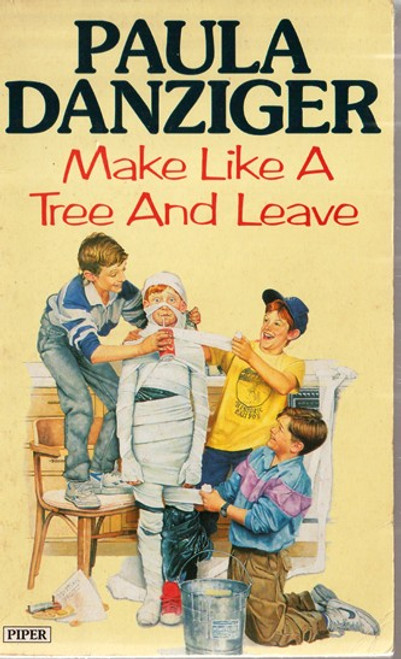 Paula Danziger / Make Like a Tree and Leave (Lesser Grade Paperback) Paula Danziger / Make Like a Tree and Leave (Lesser Grade Paperback)