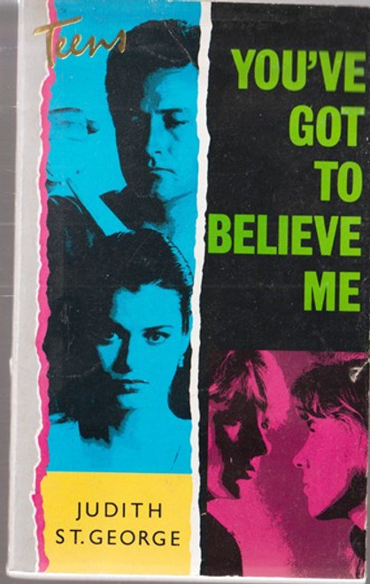 Judith St. George / You've got to Believe Me (Lesser Grade Paperback) Judith St. George / You've got to Believe Me (Lesser Grade Paperback)