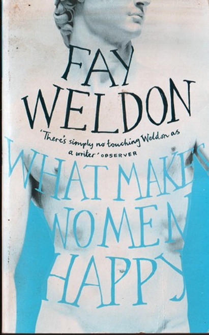 Fay Weldon / What Makes Women Happy (Lesser Grade Paperback) Fay Weldon / What Makes Women Happy (Lesser Grade Paperback)