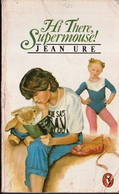 Jean Ure / Hi There Supermouse! (Lesser Grade Paperback) Jean Ure / Hi There Supermouse! (Lesser Grade Paperback)