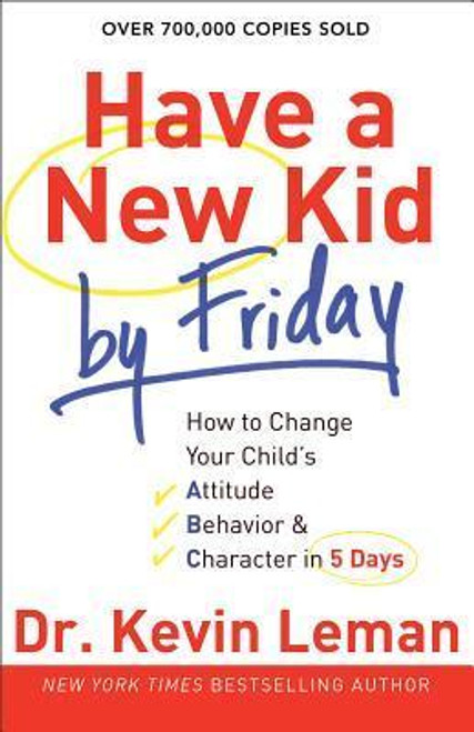 Kevin Leman / Have a New Kid by Friday (Large Paperback)